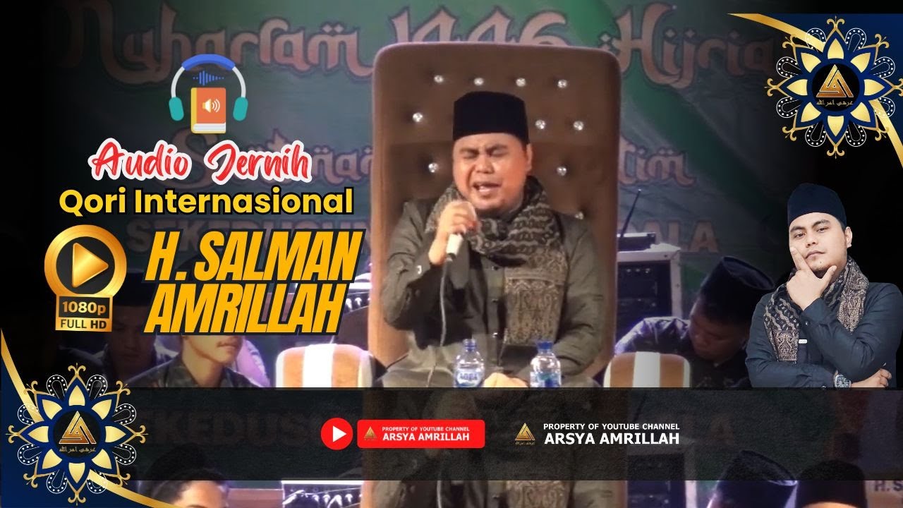 H. Salman Amrillah, International Qari and Pride of West Java Residents