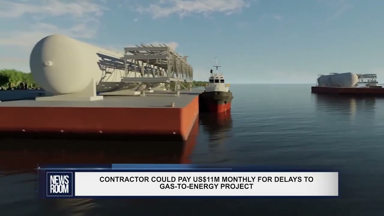 CONTRACTOR COULD PAY US$11M MONTHLY FOR DELAYS TO GAS TO ENERGY PROJECT