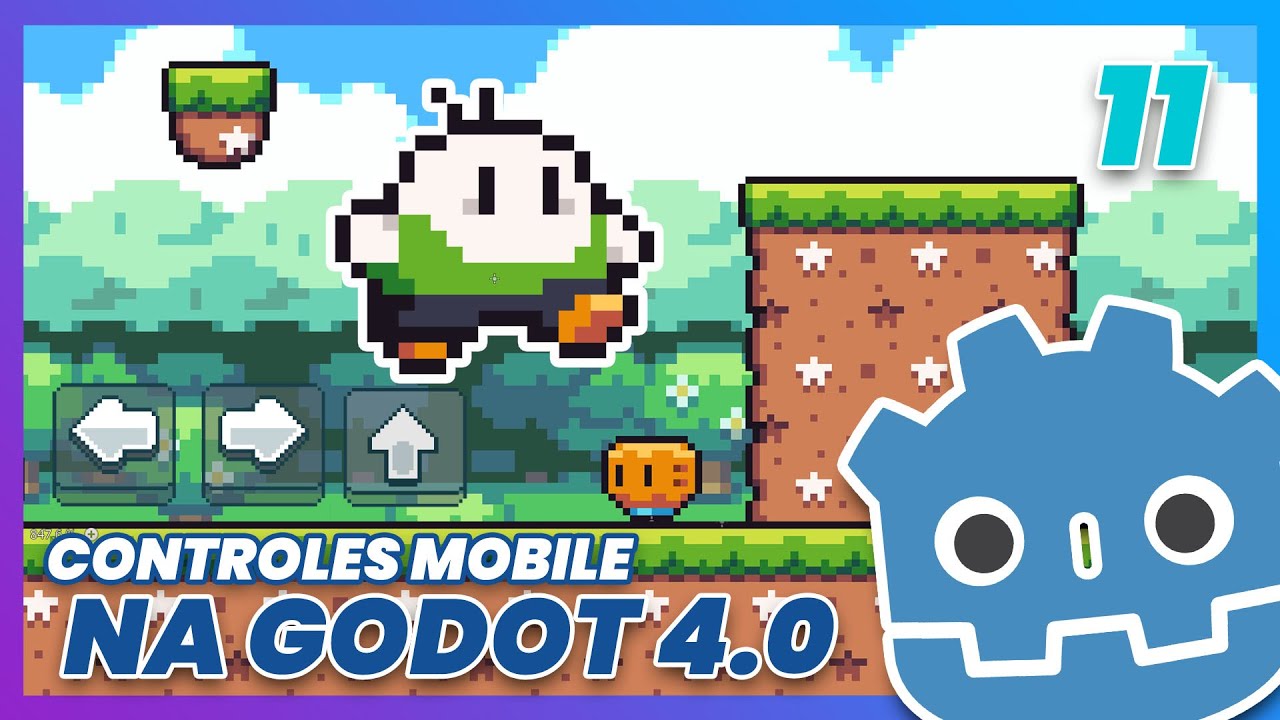 Ep11 - Controles Mobile na GODOT 4.0 - Criando um Jogo de Plataforma 2D ...