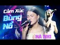 Bng n cm xc vi lot hit triu view ca h nhi  sn khu ht live nh cao ai nghe cng m