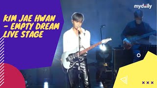 Kim Jae Hwan - Empty Dream LIVE STAGE #김재환 #Kimjaehwan #Emptydream