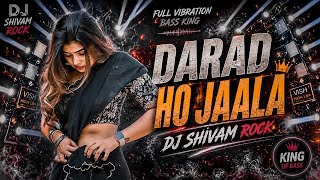 EDM MIX NEW BHOJPURI DJ SONG DARAD HO JAALA #KHESARI LAL YADAV NEW DJ SONG #BHOJPURI DJ GANA 2026