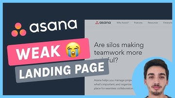 SaaS Landing Page Teardown: Asana - A Really Weak Landing Page!