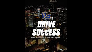 Pitt Football | Drive for Success | Coach Narduzzi