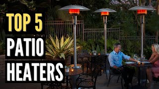 The 5 Best Propane Patio Heaters of 2022