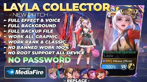 NEW Script Skin Layla Collector - Paranormal Operative No Password | Full Effect Voice | New Patch 