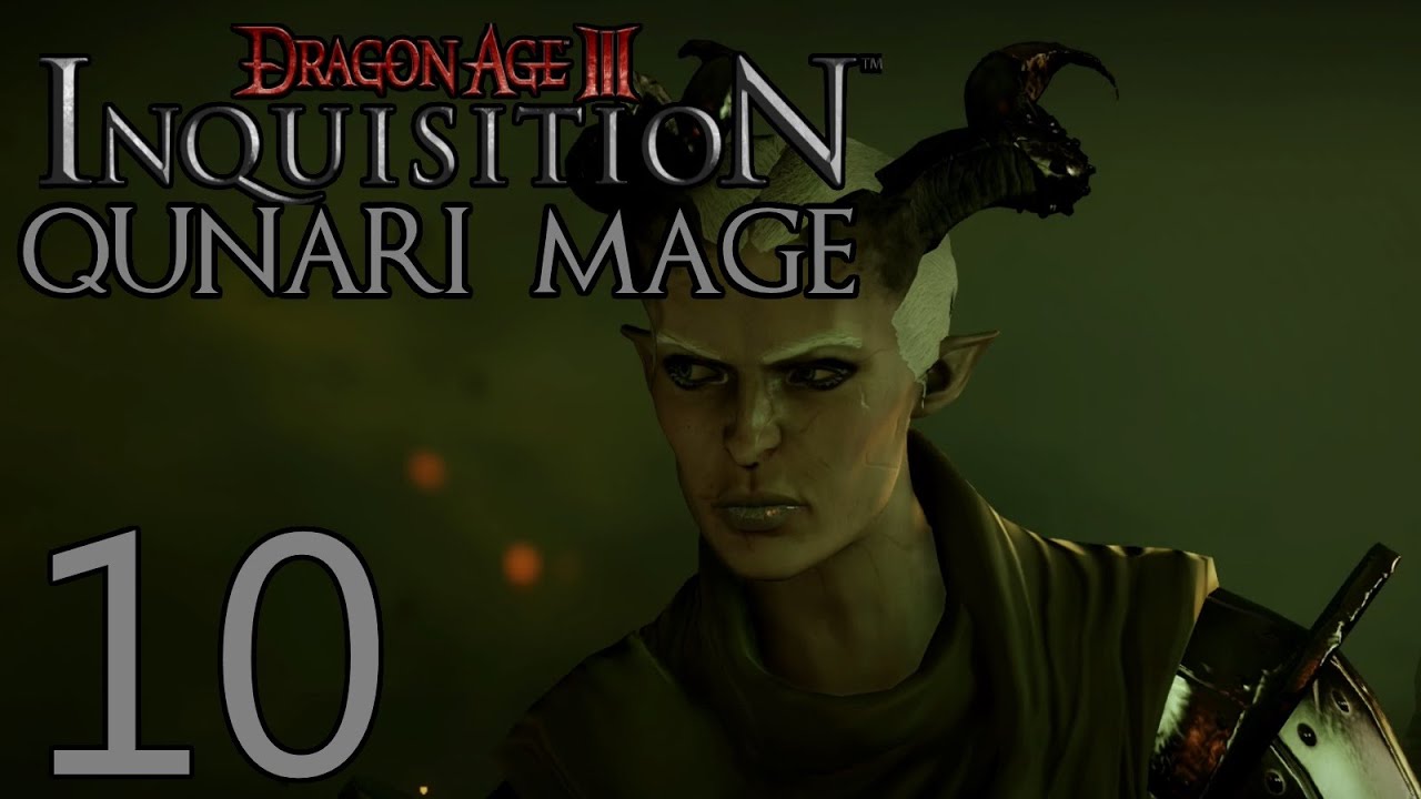Dragon Age Inquisition - Qunari Mage - Part 10: Val Royeaux - YouTube