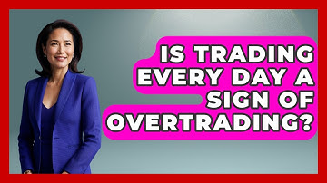 Is Trading Every Day A Sign Of Overtrading? - Stock and Options Playbook