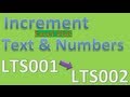How to Increment Letters and Number Combinations LTS0001 becomes LTS0002 etc