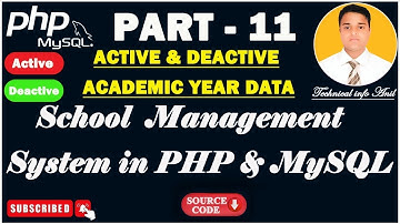 ACADEMIC YEAR DATA  ACTIVE & DEACTIVE || SCHOOL MANAGEMENT SYSTEM IN PHP MySQL | हिन्दी  PART-11