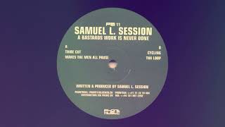 Samuel L. Session - Tribe Cut