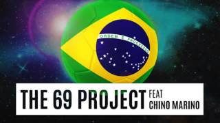 Miniatura de vídeo de "The 69 Project feat Chino Marino - Champions Of The World (Let's Go)"