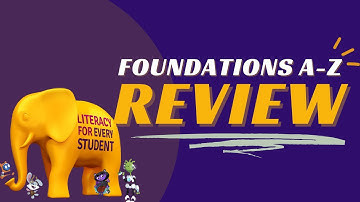 Foundations A-Z Review