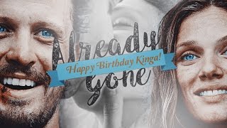 MultiCouple | Already Gone [HBD KINGA]
