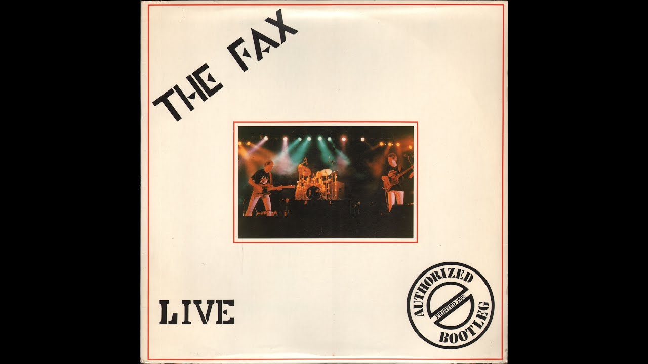 - THE FAX  - AUTHORIZED BOOTLEG - ( - N.S.D. 13, Musicando MUS 01 – 1992 - ) - FULL ALBUM