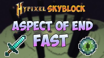 How to get ASPECT OF THE END FAST in Hypixel Skyblock