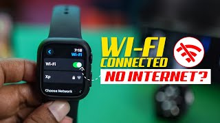 How to Fix Wi-Fi Connected But No Internet on Apple Watch | No Internet Access on watchOS