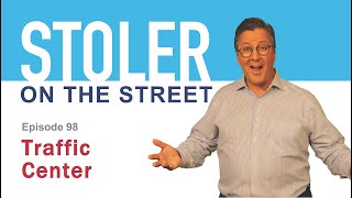 Stoler on the Street - Traffic Management Center