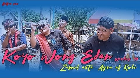 KOYO WONG EDAN ( ORA WARAS ) video official Zamil Arta Agra af Robi💯❤️🎻