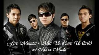 Five Minutes - Miss U Love U (Lirik)