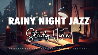 Study on rainy night | Intrumental Jazz Background Music | High Quality Audio