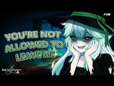 Yandere Witch Girlfriend Makes Sure You Can Never Leave [F4M] [Possessive] [Toxic]