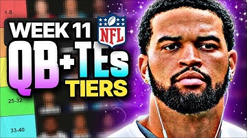 Week 11 Fantasy Football QB & TE Rankings (Top 28)