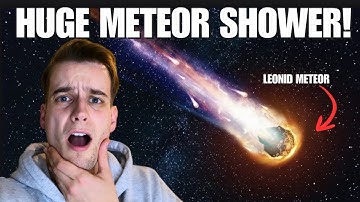 DON’T MISS The Leonid METEOR Shower