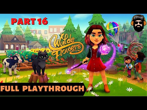 WYLDE FLOWERS Gameplay - Repaired the Chicken Coop - Part 16 (no commentary)