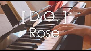 D.O.  Rose | Piano cover