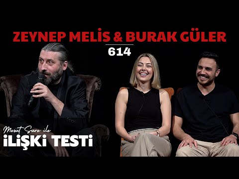 Mesut Süre İle İlişki Testi | Konuklar: Zeynep Melis & Burak Güler