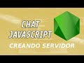 Chat Javascript Desde Cero | Crea un Chat con HTML5, Nodejs, Express, WebSockets y Mongodb, Parte 1