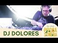 Prosa Sonora 2018 - DJ Dolores (PE)