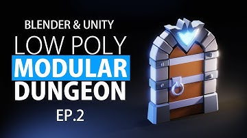 EP2 | Blender 2.90 & Unity - Modular LOW POLY DUNGEON  | 3d Game-ready | Blender Speed STYLISED ART