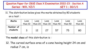 Q11 & Q12 -- The distribution below gives the marks obtained by 80 ; The curved surface area of cone