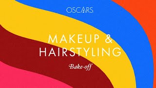 Famous Makeup & Hairstyling Nominees Spotlight | 93rd Oscars Bake-off Wealth