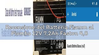 Recensione del Batteria Fiamm al Piombo 12V 7,2Ah Faston 4,8mm