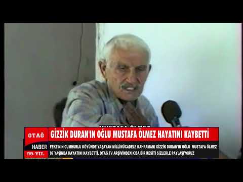 GİZZİK DURAN'IN OĞLU MUSTAFA ÖLMEZ HAYATINI KAYBETTİ