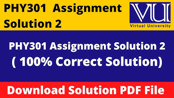 phy301 assignment 2 solution 2022  || Download in PDF