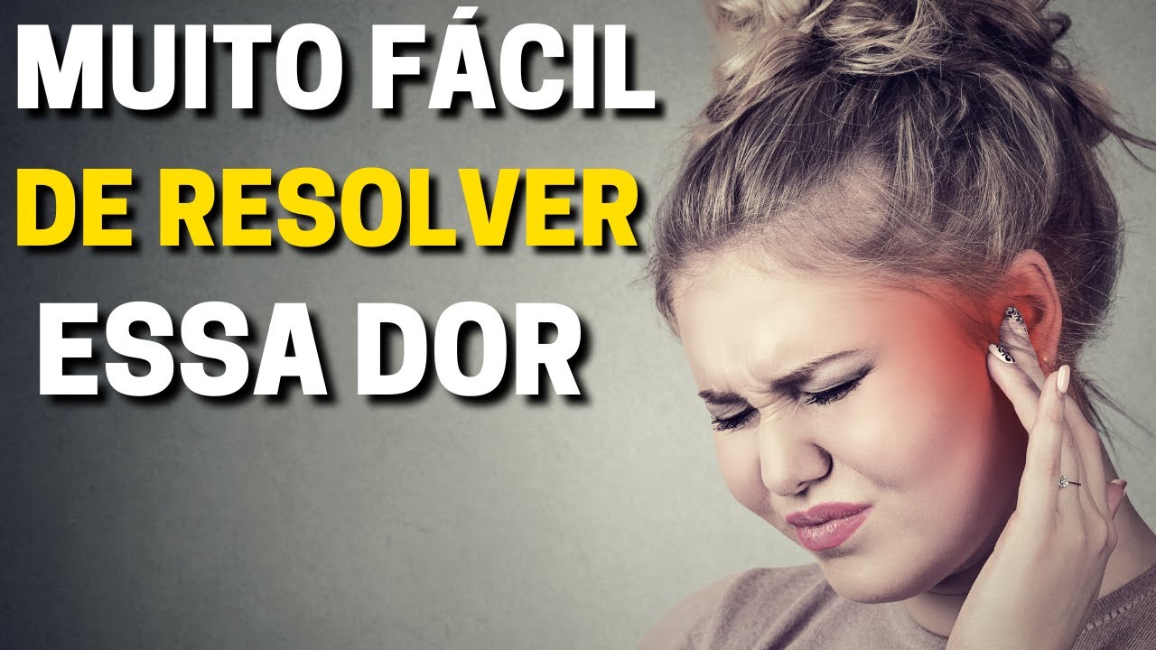 🚨URGENTE! Dor No Ouvido o Que Fazer | SEGUI ESSE PASSO A PASSO e Alivia ...
