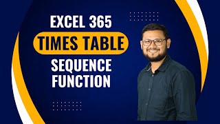 Times Table| Sequence Function of Excel 365