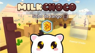 SUBO DE RANGO EN MILKCHOCO