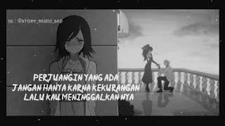 Story wa lagu galau - senja - perih