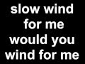 Rkelly  slow wind lyrics