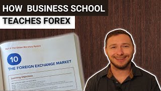 How Business School Teaches Forex