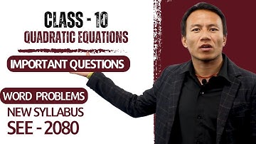Quadratic Equations Class 10 in Nepali || Important Questions | Compulsory Math || SEE Exam -Gurubaa