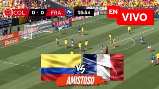 🔴 Colombia vs Francia EN VIVO 🏆 Mundial 2026 Amistoso
