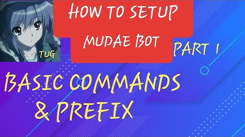 how to setup mudae bot |basics part-1(prefix,quotes)
