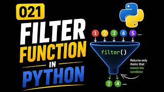 021 | Filter Function In Python