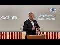 NEVOIA DE POCĂINȚĂ - Pastor Mihai Dumitrașcu | Conferința pentru familii, Sovata 2019 |
